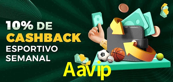 10% de bônus de cashback na Aavip